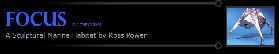 FOCUS by ROSS POWER; an underwater sculptural habitat around the world, 'As we focus on the ocean we create a metaphor for better understanding life itself. We can only realize its vast potential by first recognizing its fragile nature.' Ross Power 2008